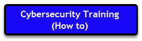 Cybersecurity Training How To Cybersecurity Training How To