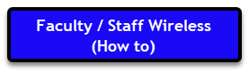 Employee Wireless How To Employee Wireless How To
