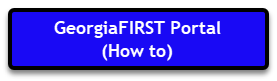 GeorgiaFIRST Portal How To GeorgiaFIRST Portal How To
